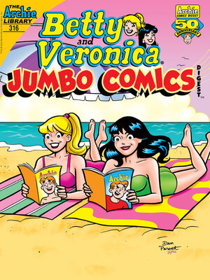 cover image of Betty & Veronica Double Digest #316